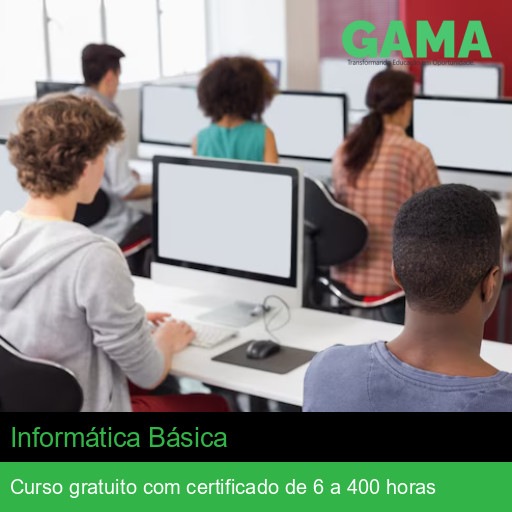 Curso Grátis de Informática Básica com Certificado | Gama Cursos