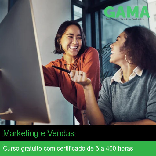 Curso Grátis de Marketing e Vendas com Certificado | Gama Cursos